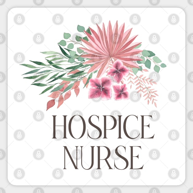 Hospice Nurse - Bohemian Floral Bouquet Design Sticker by best-vibes-only